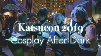 KATSUCON 2019 Cosplay After Dark Cosplay Music Video in Ultra HD 4K shot on Z CAM E2
