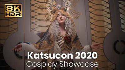  Katsucon 2020 Cosplay Showcase in 8K HDR shot on Z CAM E2-F6